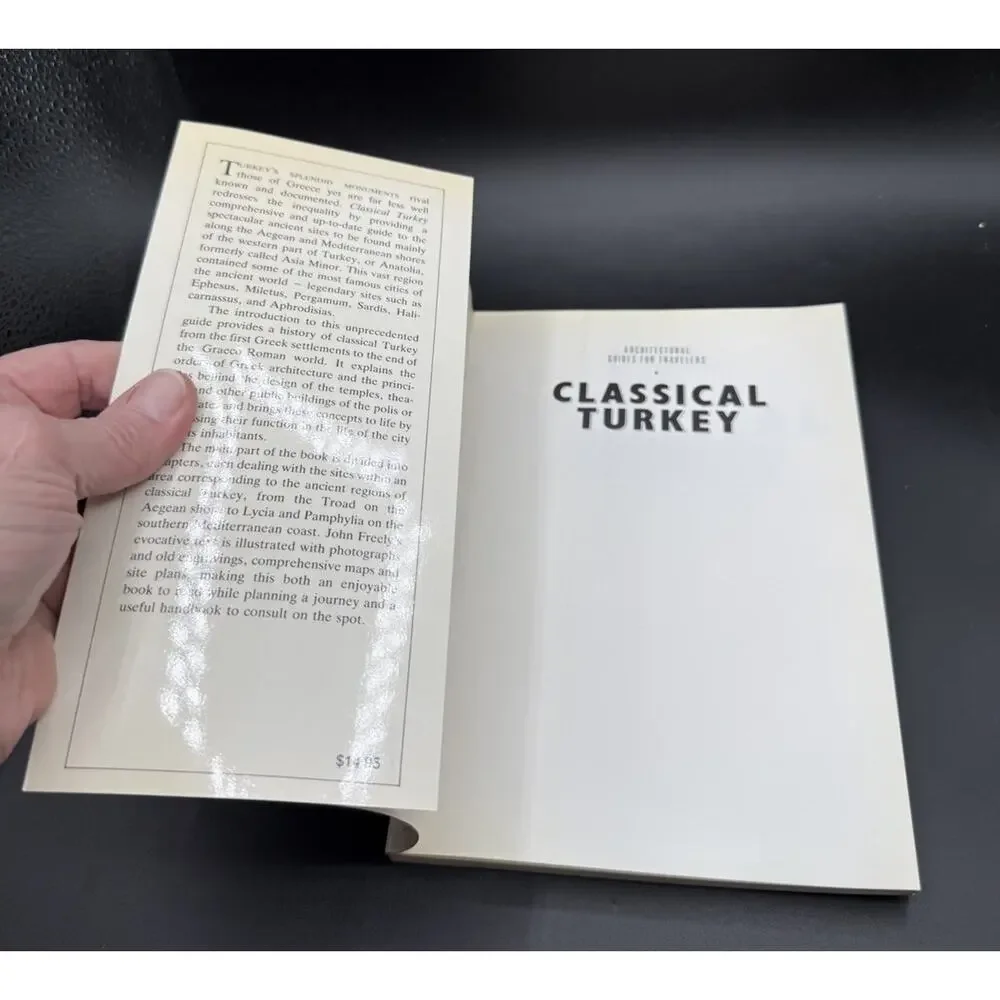 Classical Turkey : Architectural Guides for Travelers JOHN FREELY EUC